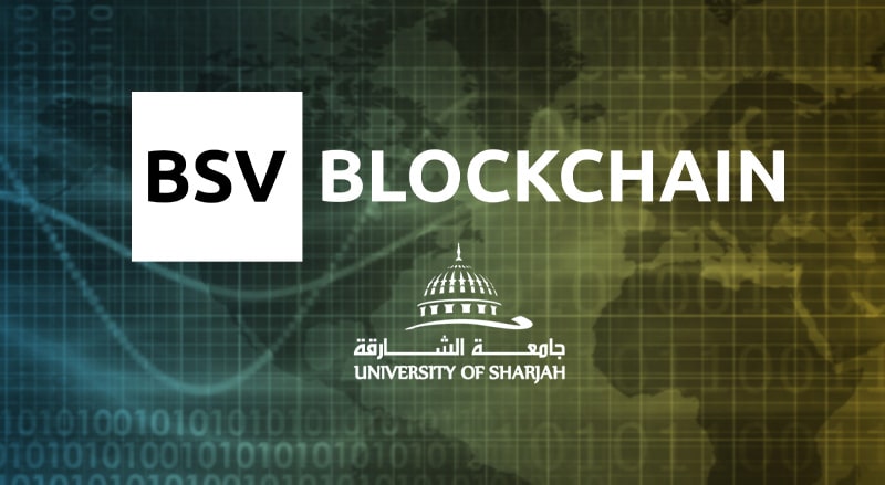 BSV Blockchain and University of Sharjah logo over technological map background announcing their partnership