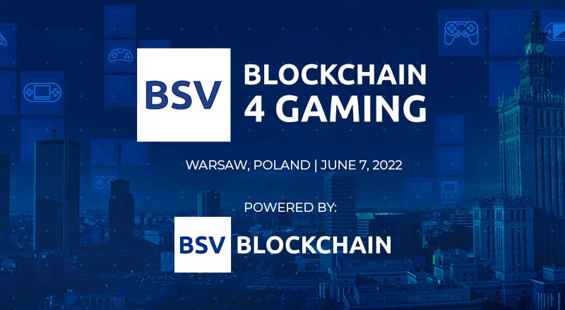 BSV Blockchain 4 Gaming logo over Warsaw Poland skyline venue of Blockchain 4 Gaming conference