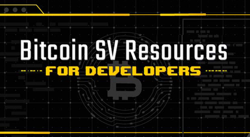 Bitcoin SV Resources for Developers