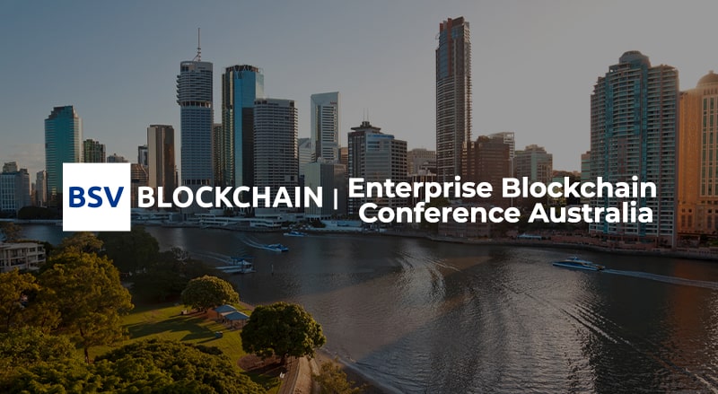 BSV Blockchain logo and Enterprise Blockchain Conference Australia text over in Australia waterway