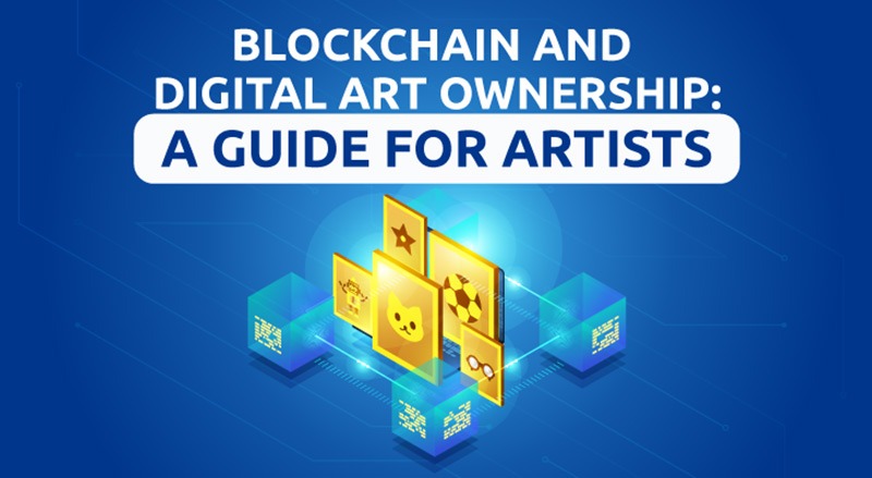 Blockchain and digital art ownership